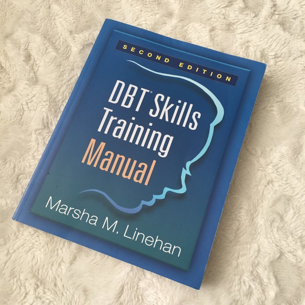 'DBT Skills Training Manual, Second Edition' Softcover Psychology Book